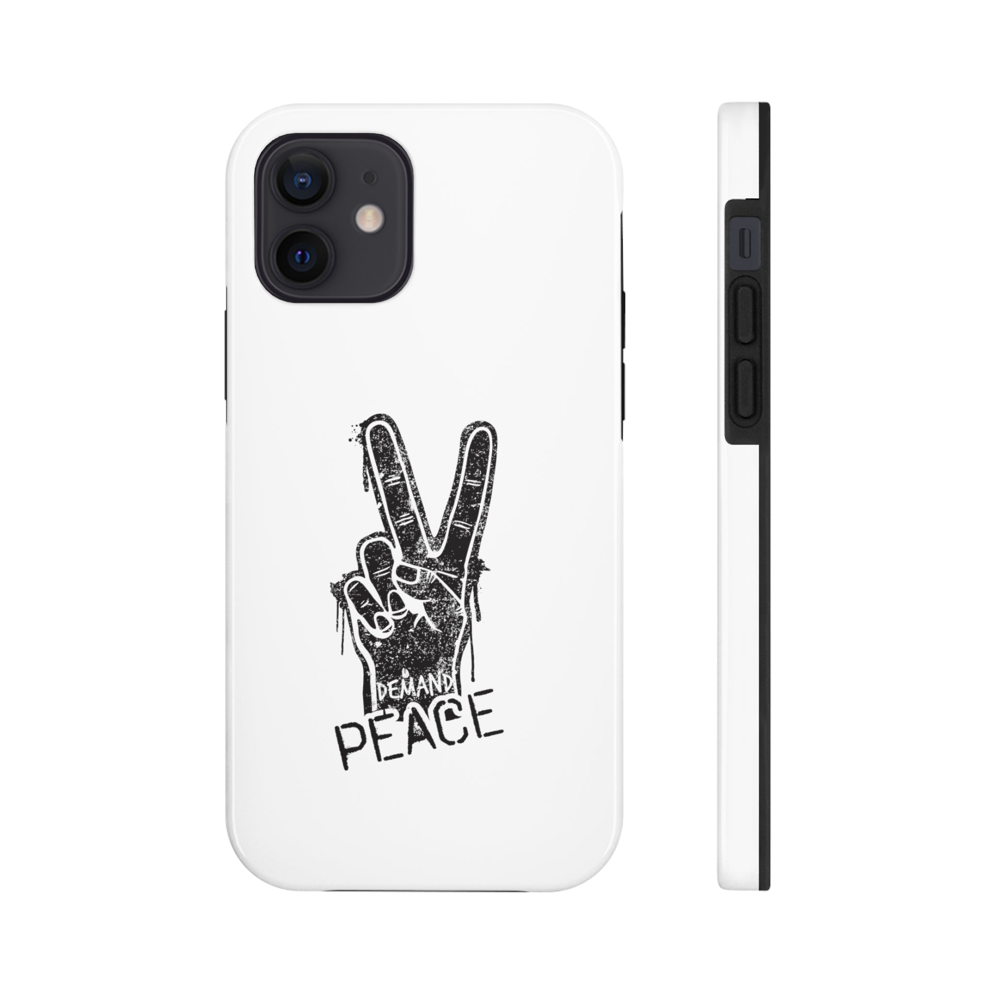 Demand ☮︎ Tough Phone Cases