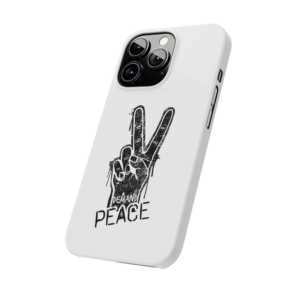 Demand ☮︎ Slim Phone Cases