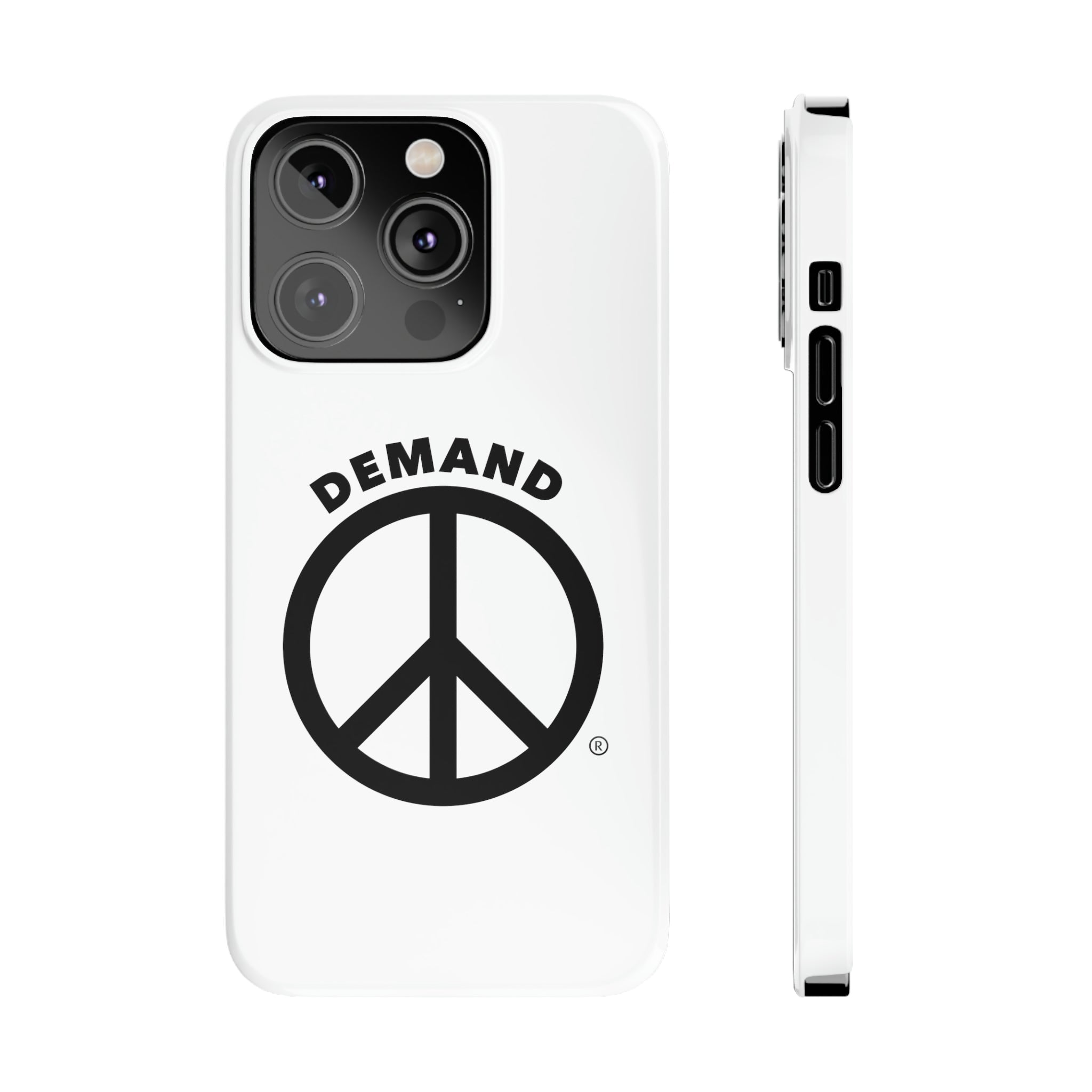 Demand ☮︎ Slim Phone Cases