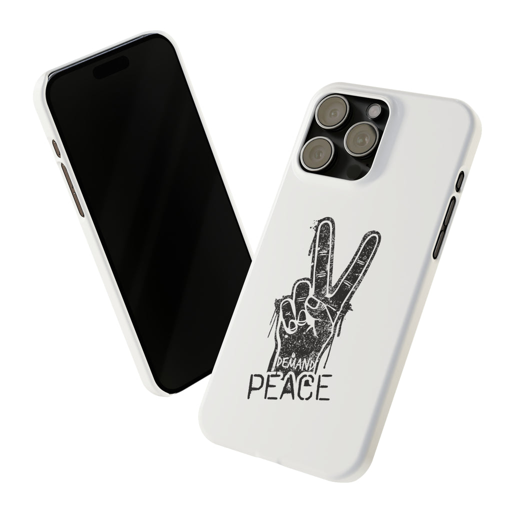 Demand ☮︎ Slim Phone Cases