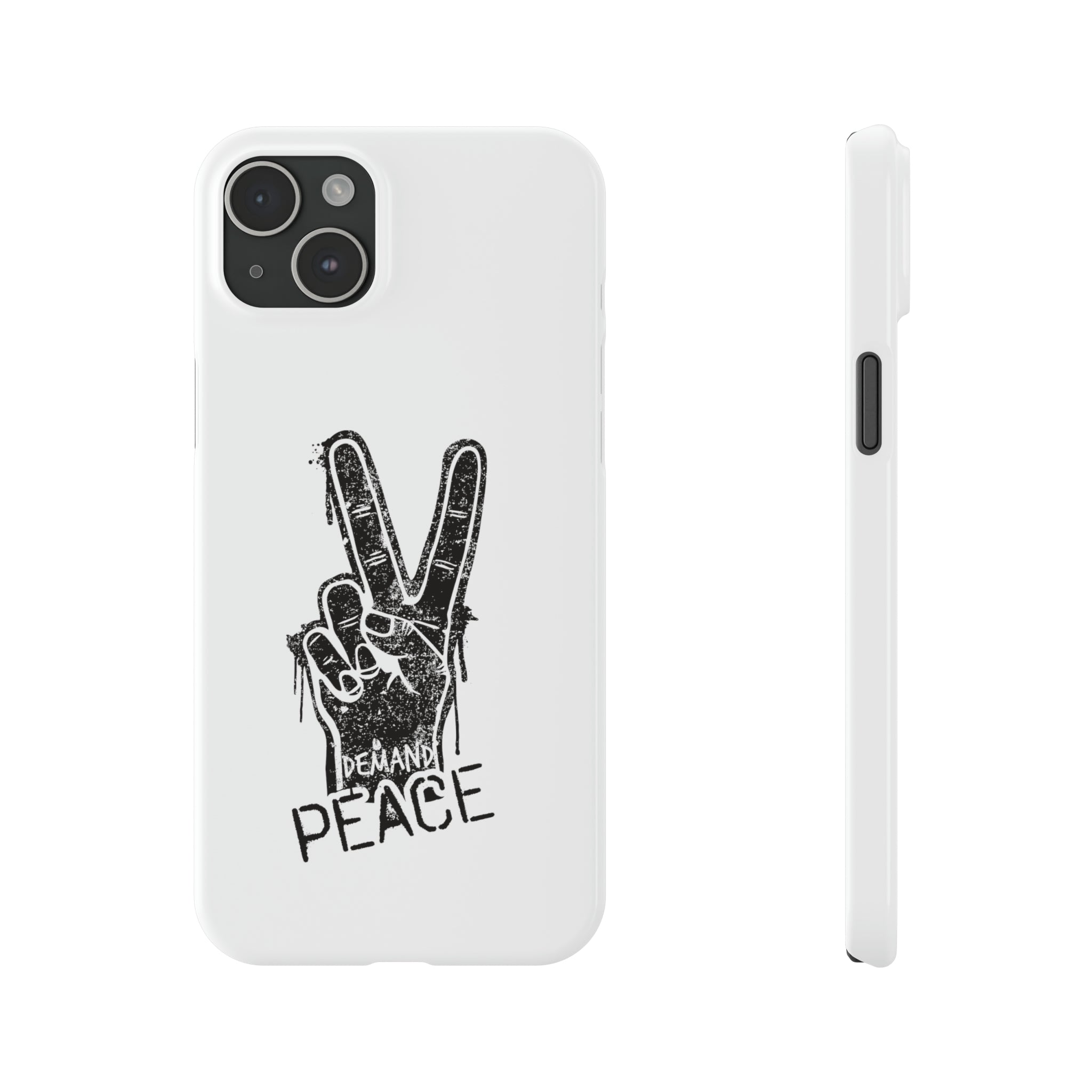 Demand ☮︎ Slim Phone Cases