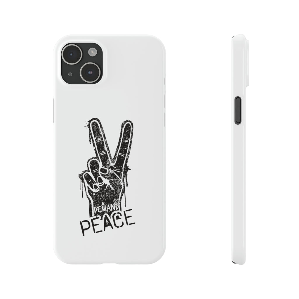 Demand ☮︎ Slim Phone Cases