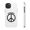 Demand ☮︎ Tough Phone Cases