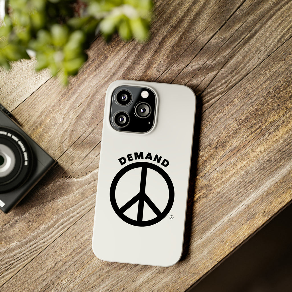 Demand ☮︎ Slim Phone Cases