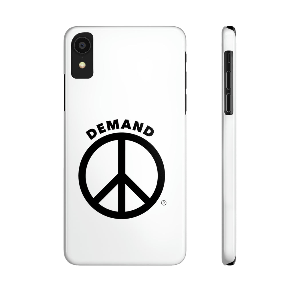 Demand ☮︎ Slim Phone Cases