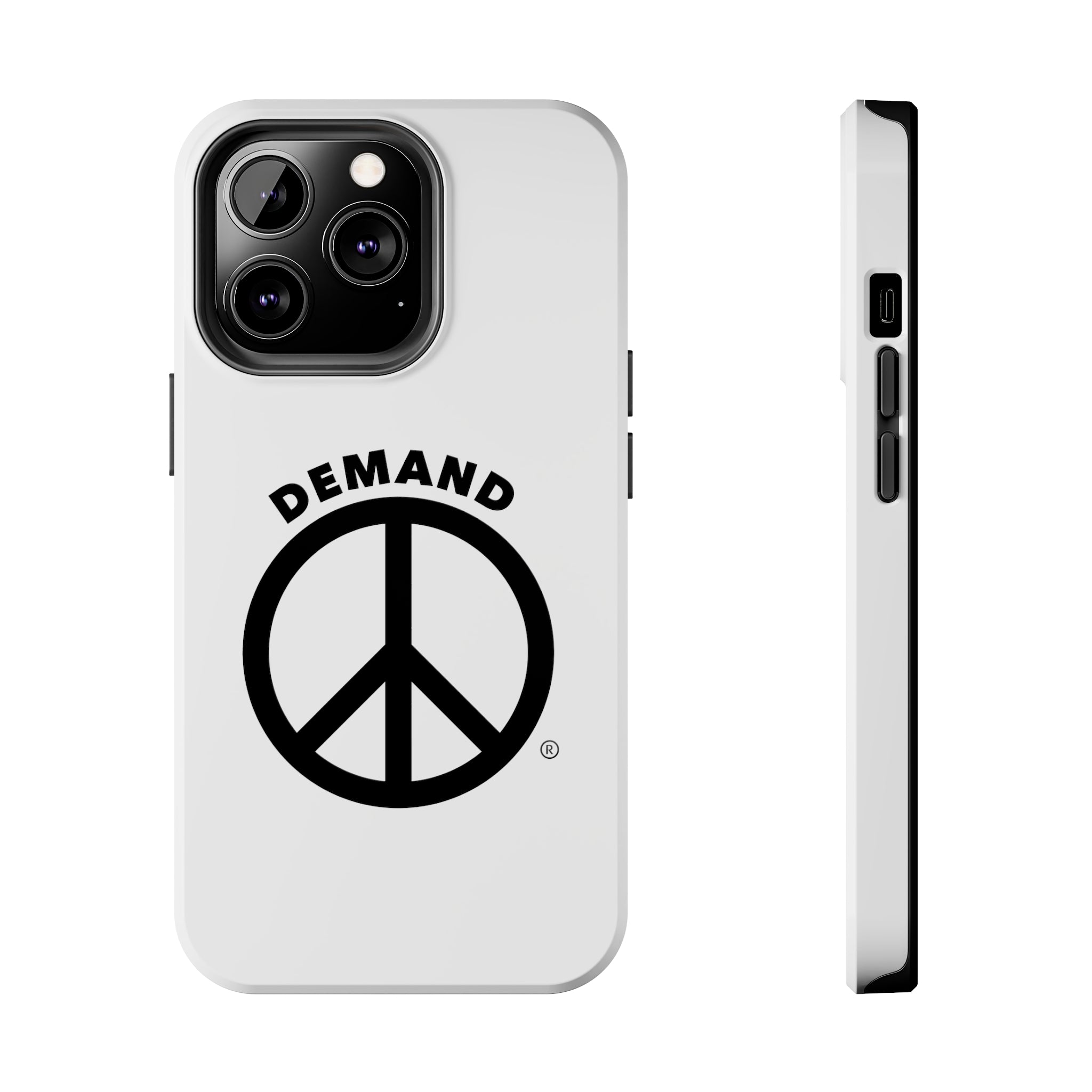 Demand ☮︎ Tough Phone Cases