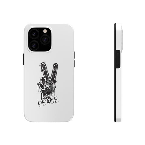 Demand ☮︎ Tough Phone Cases