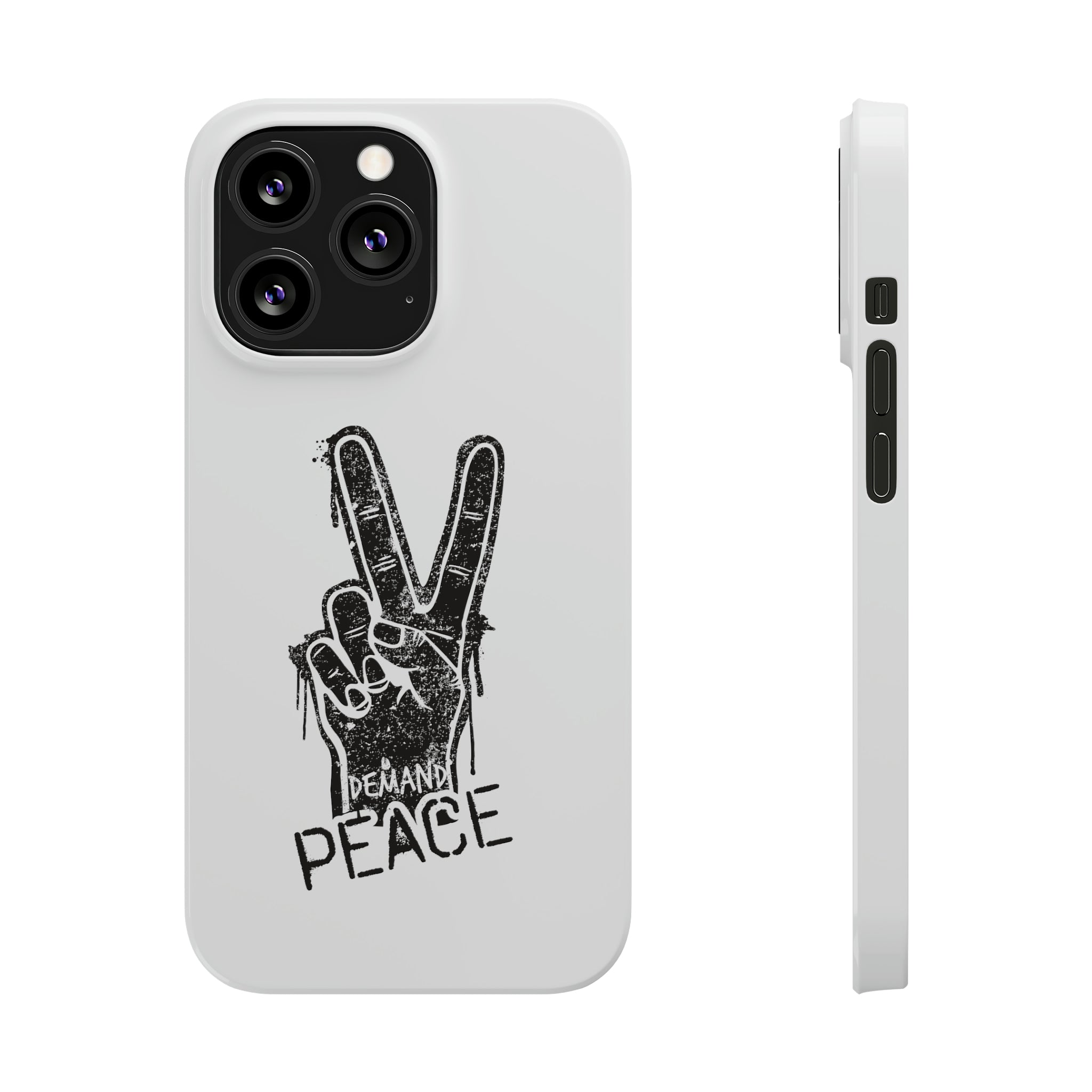 Demand ☮︎ Slim Phone Cases