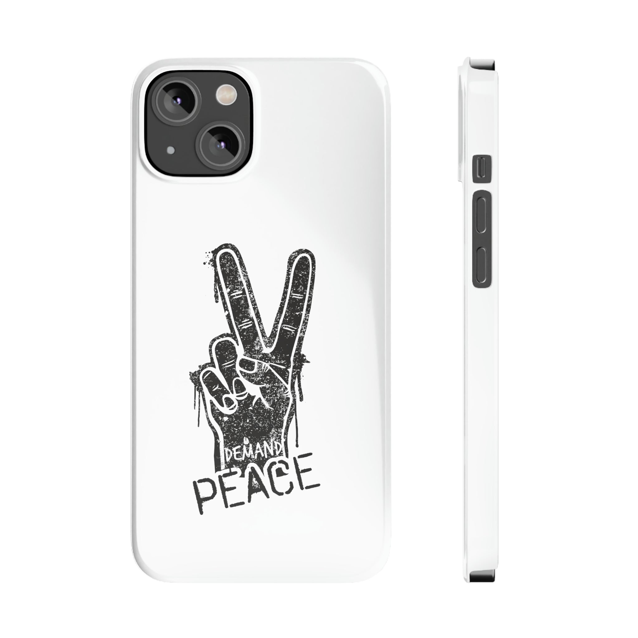 Demand ☮︎ Slim Phone Cases