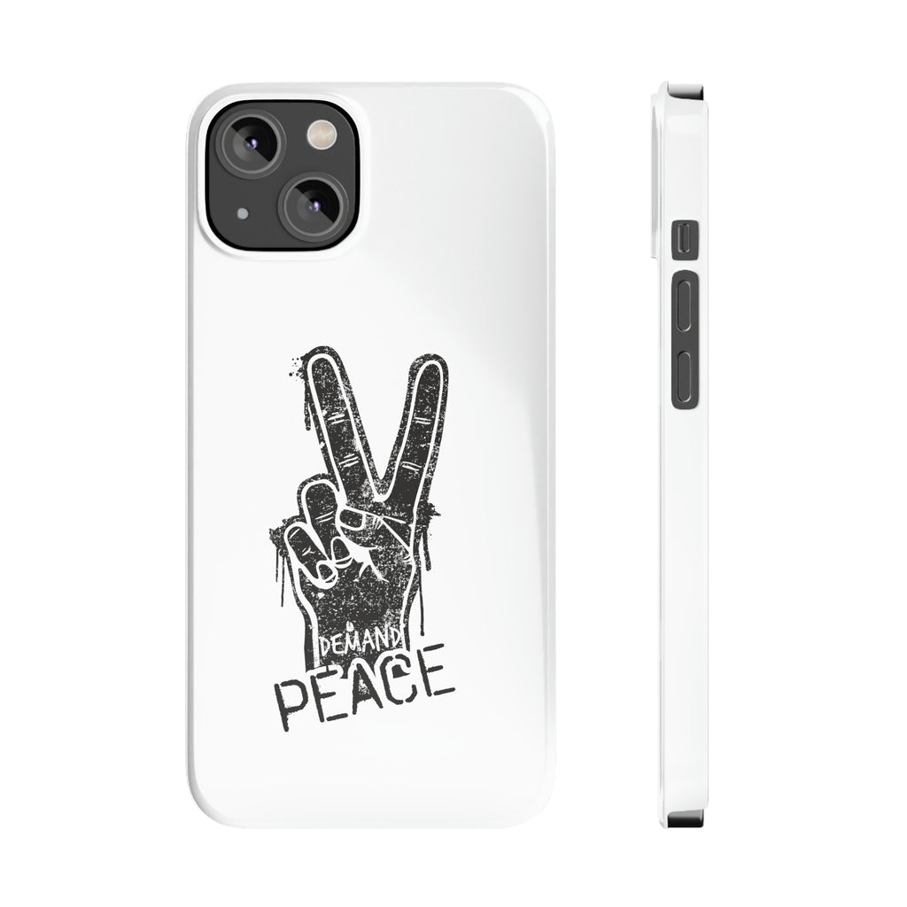 Demand ☮︎ Slim Phone Cases