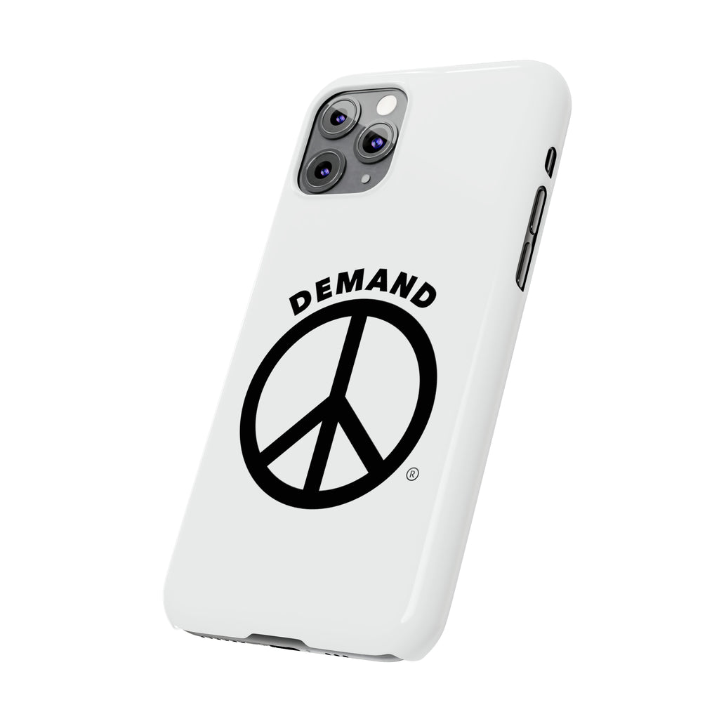 Demand ☮︎ Slim Phone Cases