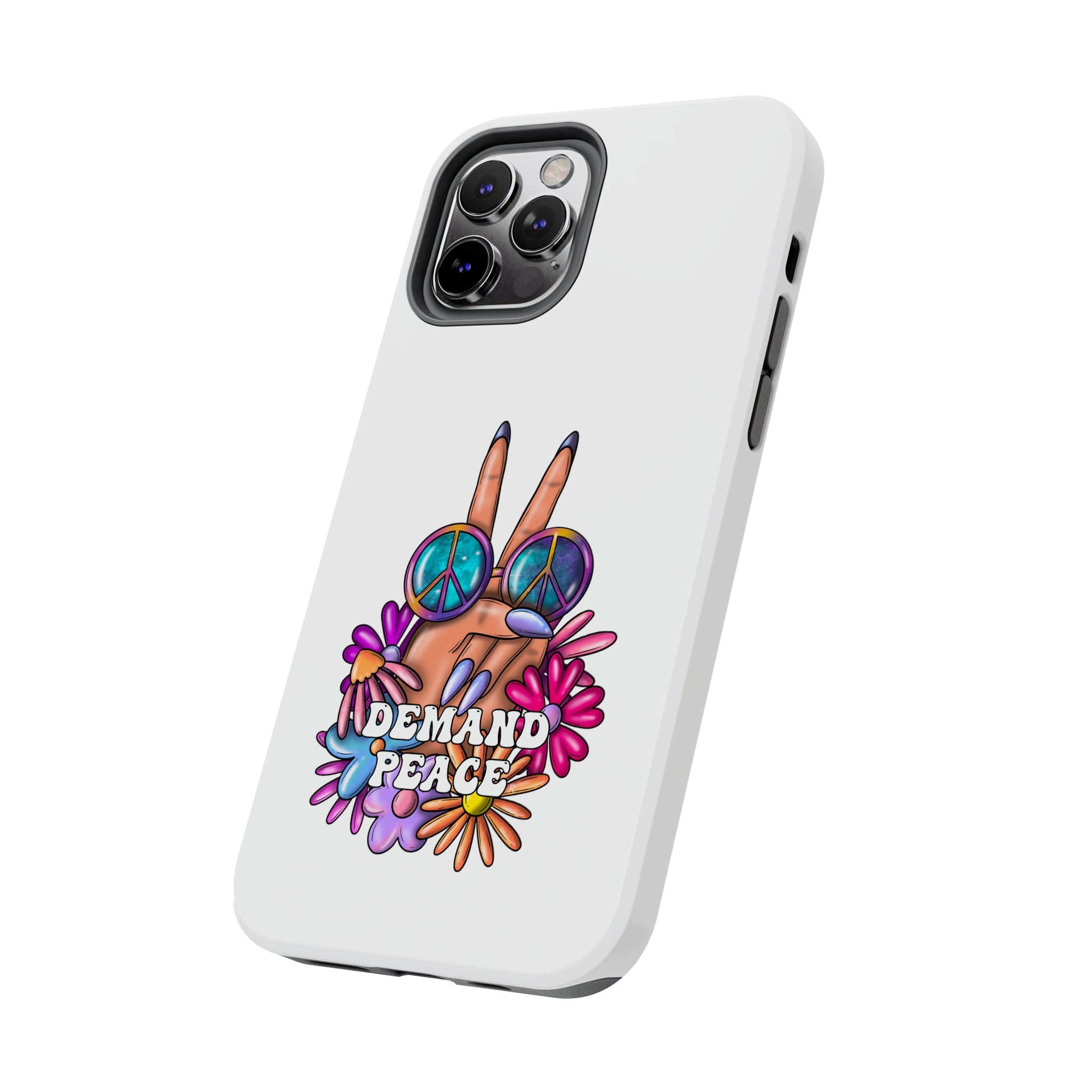 Demand ☮︎ Tough Phone Cases
