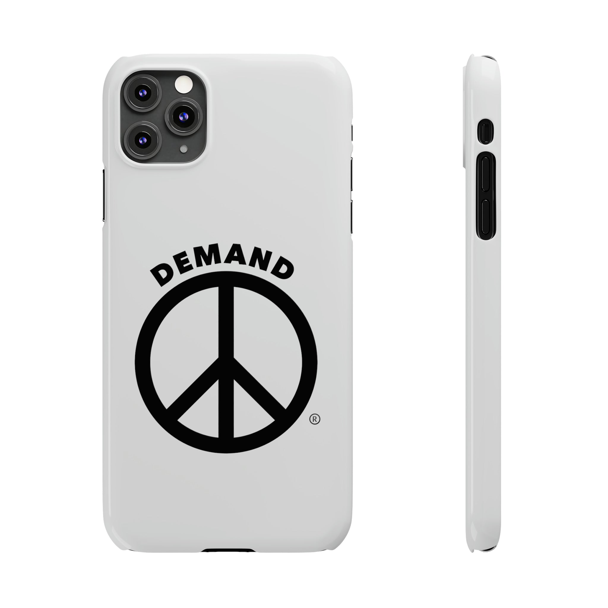 Demand ☮︎ Slim Phone Cases