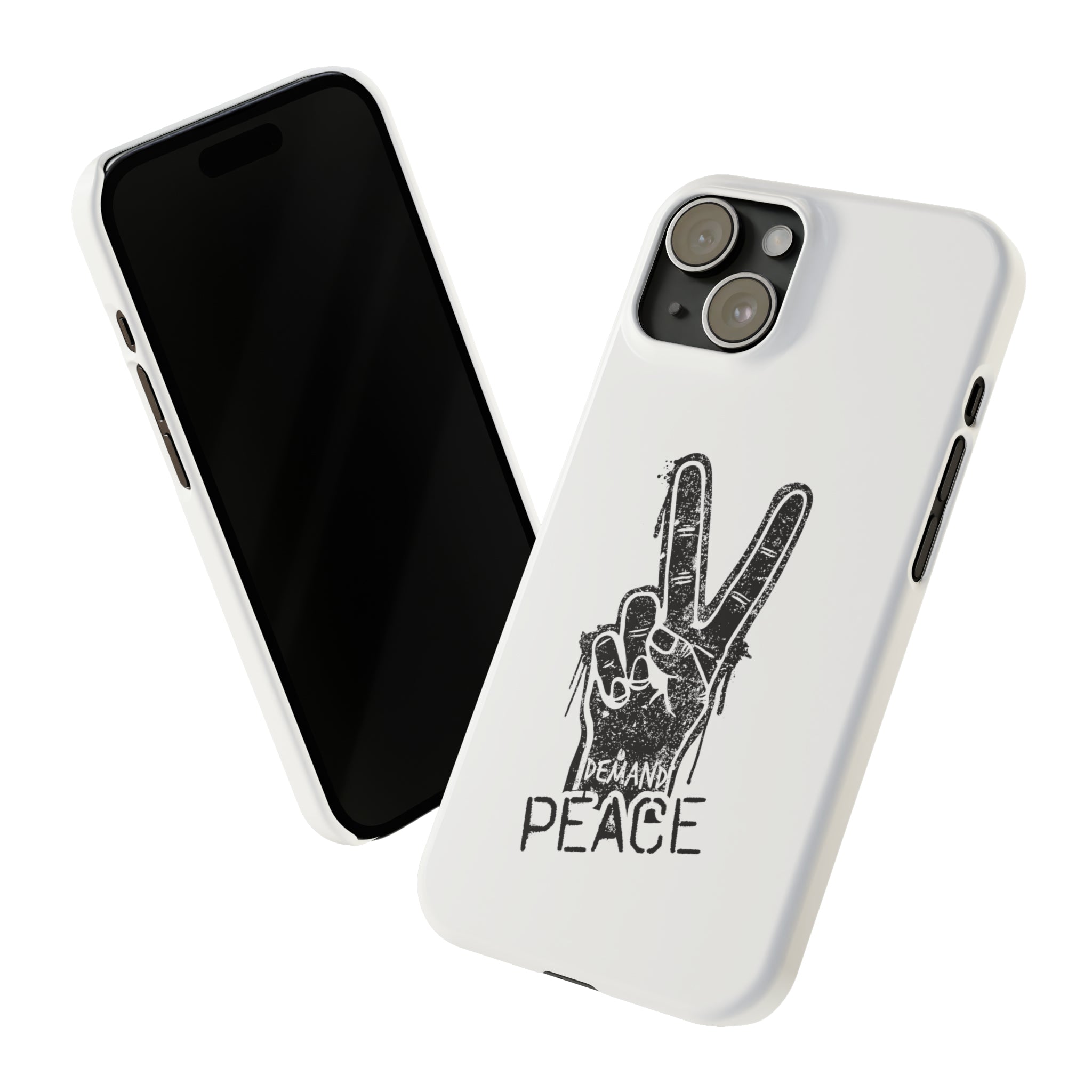 Demand ☮︎ Slim Phone Cases