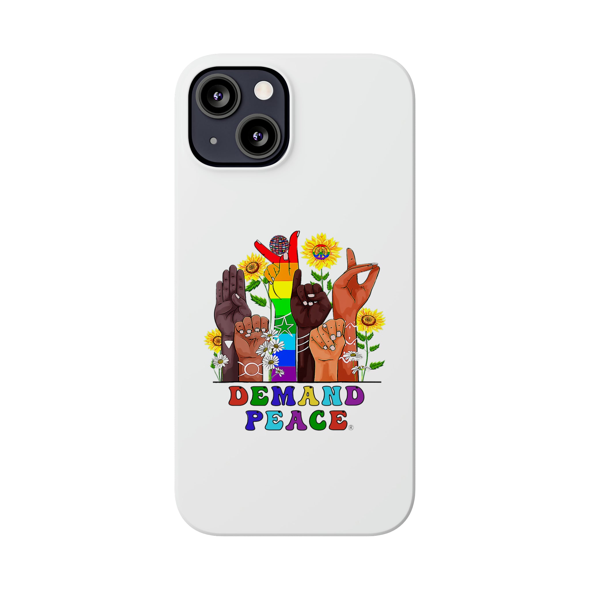 Demand ☮︎ Slim Phone Cases
