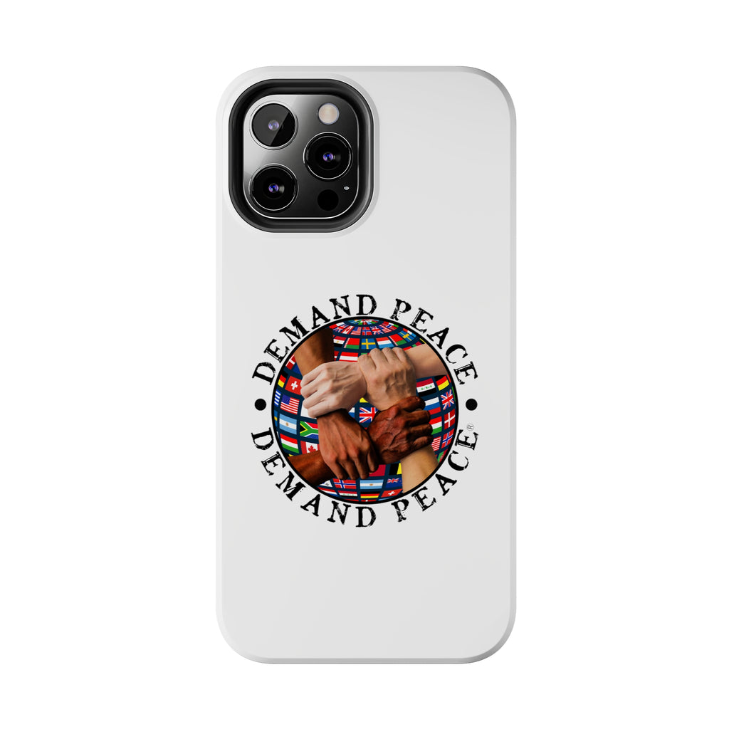 Demand ☮︎ Tough Phone Cases