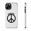 Demand ☮︎ Tough Phone Cases