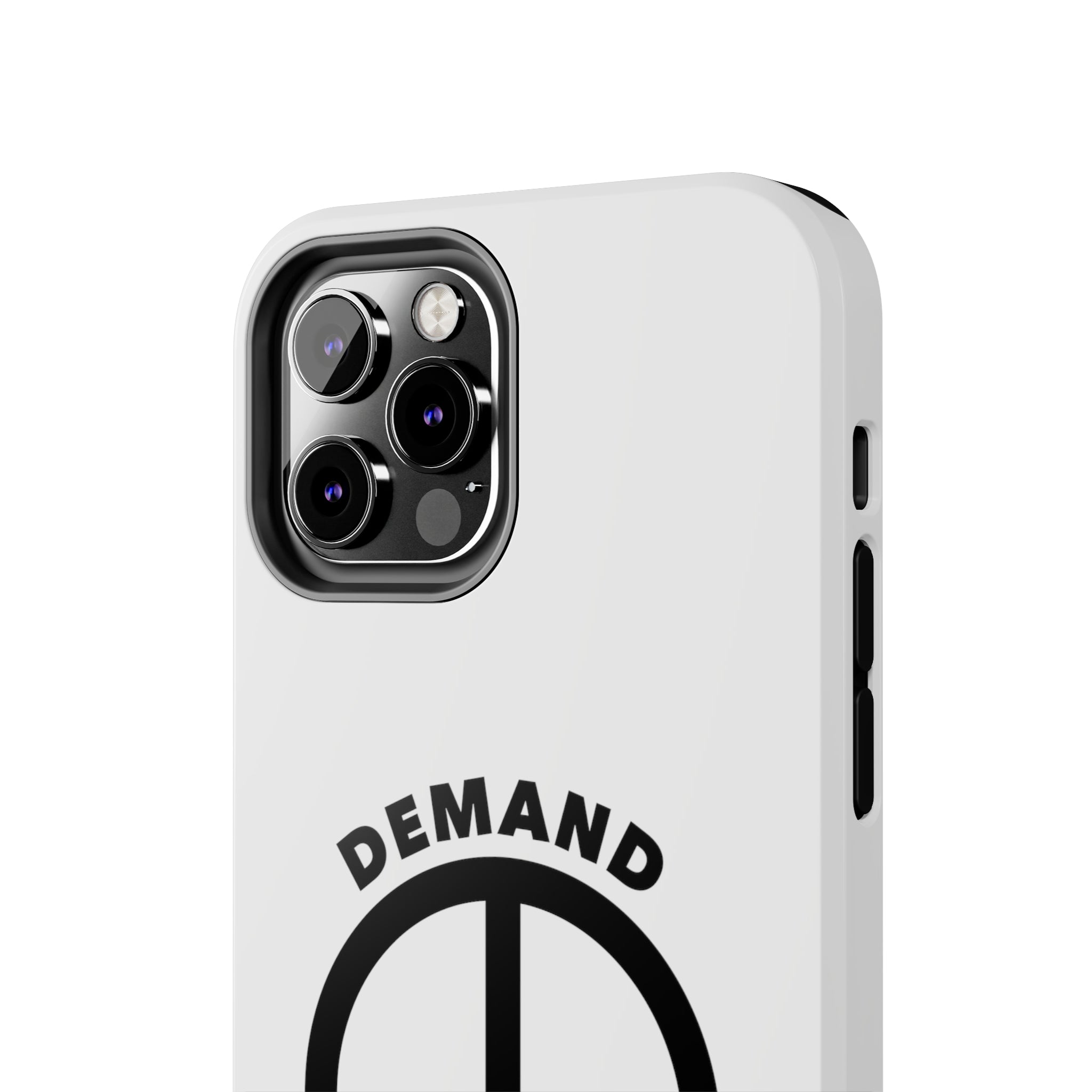 Demand ☮︎ Tough Phone Cases