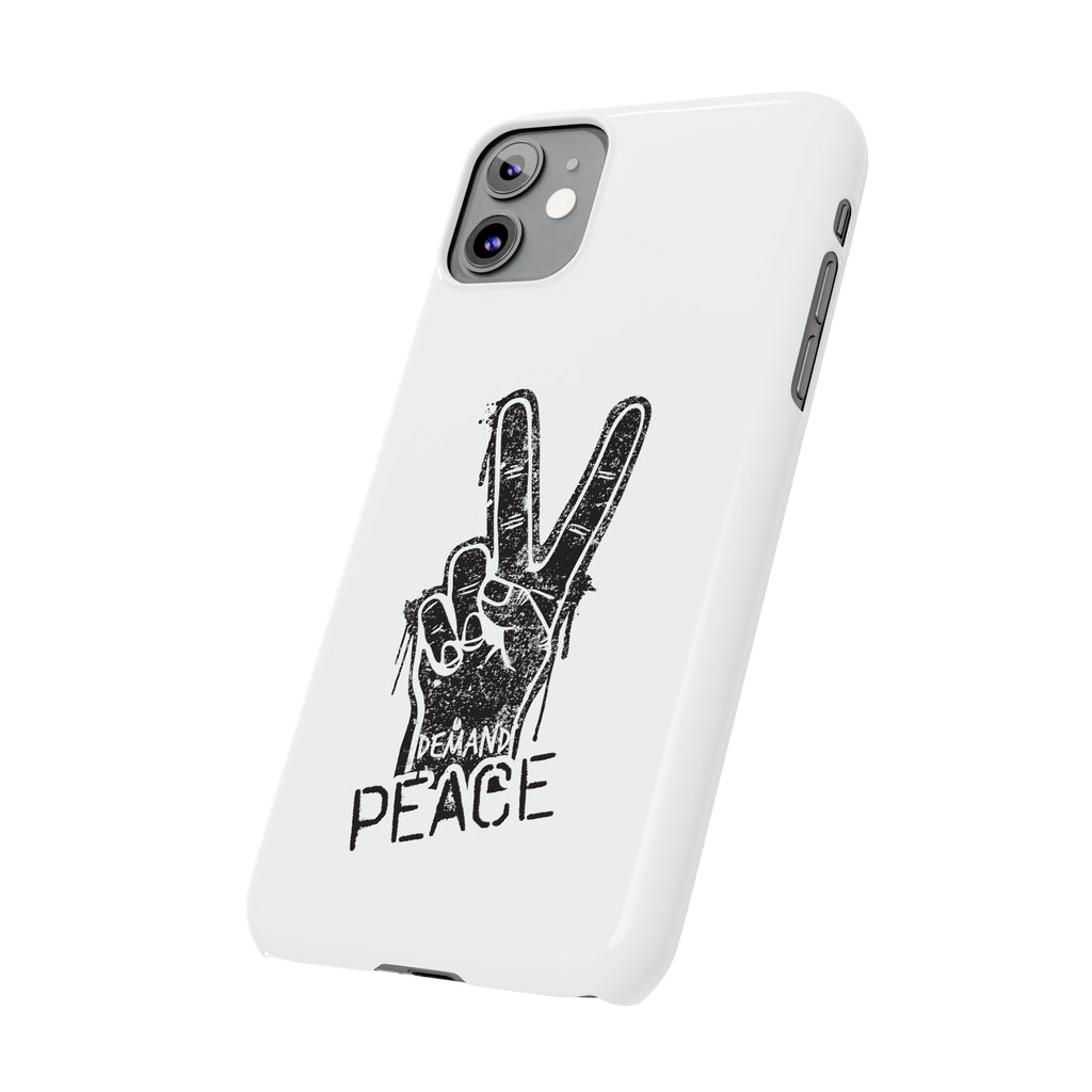 Demand ☮︎ Slim Phone Cases