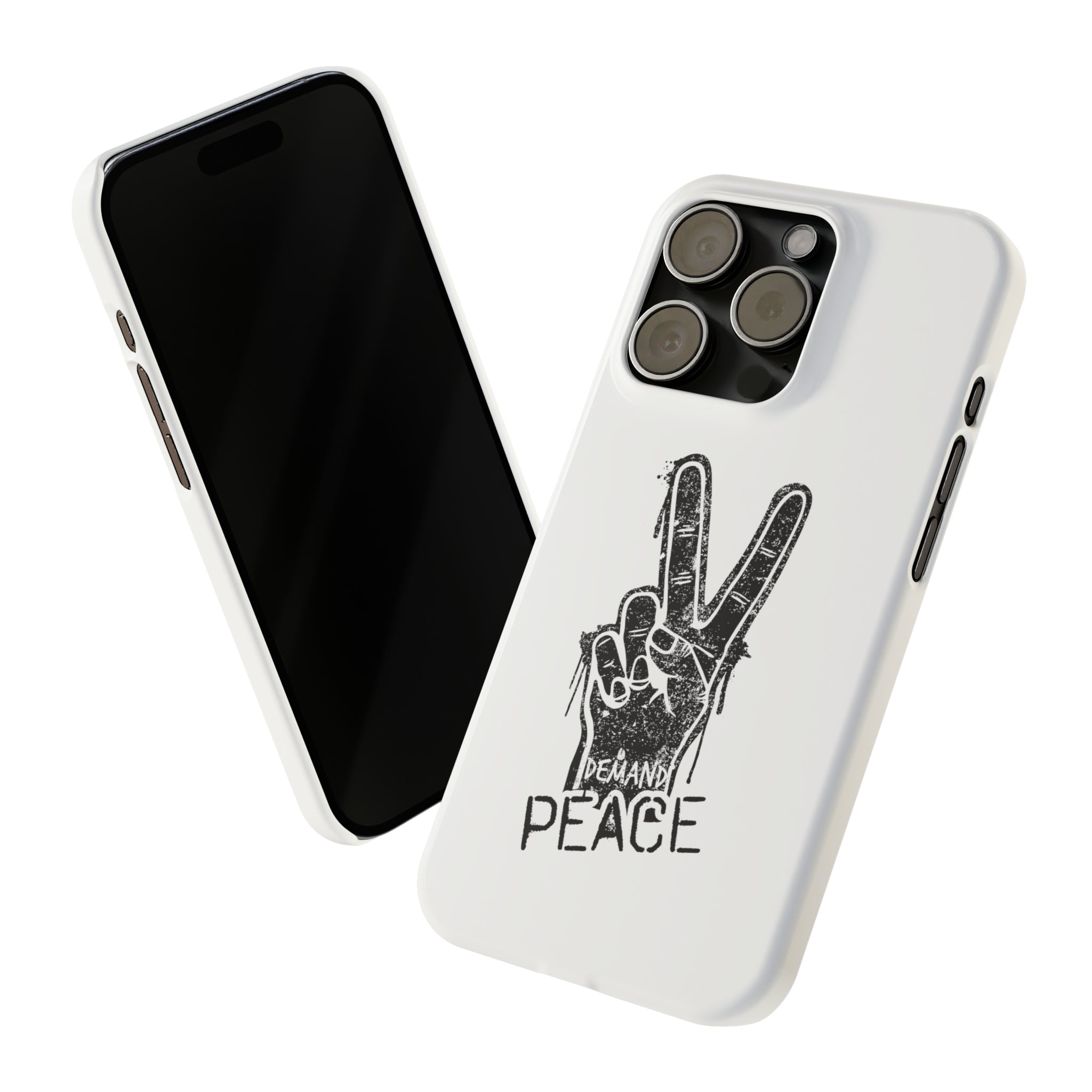 Demand ☮︎ Slim Phone Cases