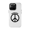 Demand ☮︎ Tough Phone Cases