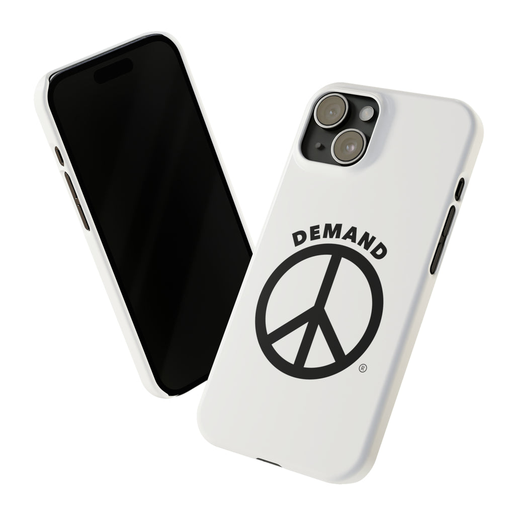 Demand ☮︎ Slim Phone Cases
