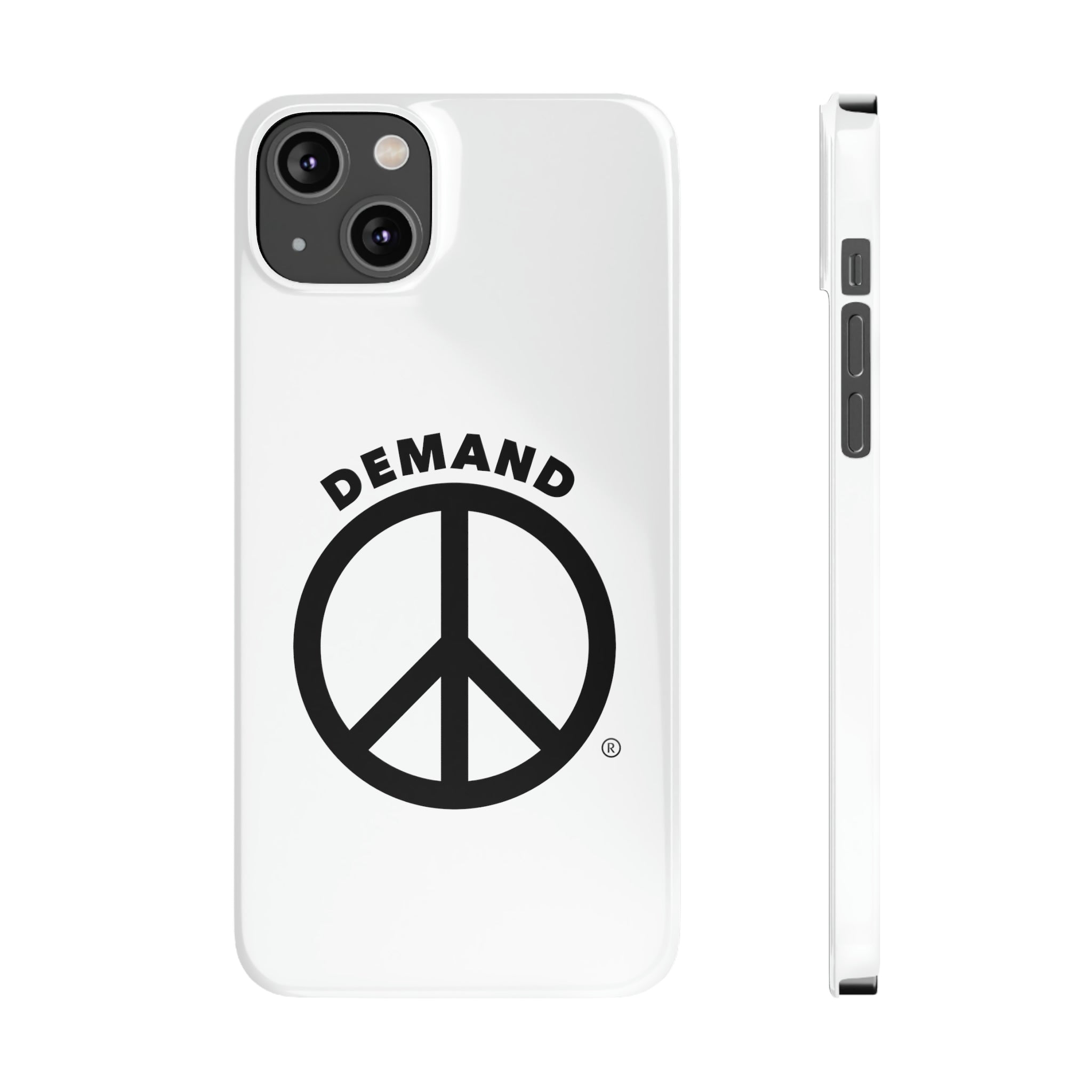 Demand ☮︎ Slim Phone Cases