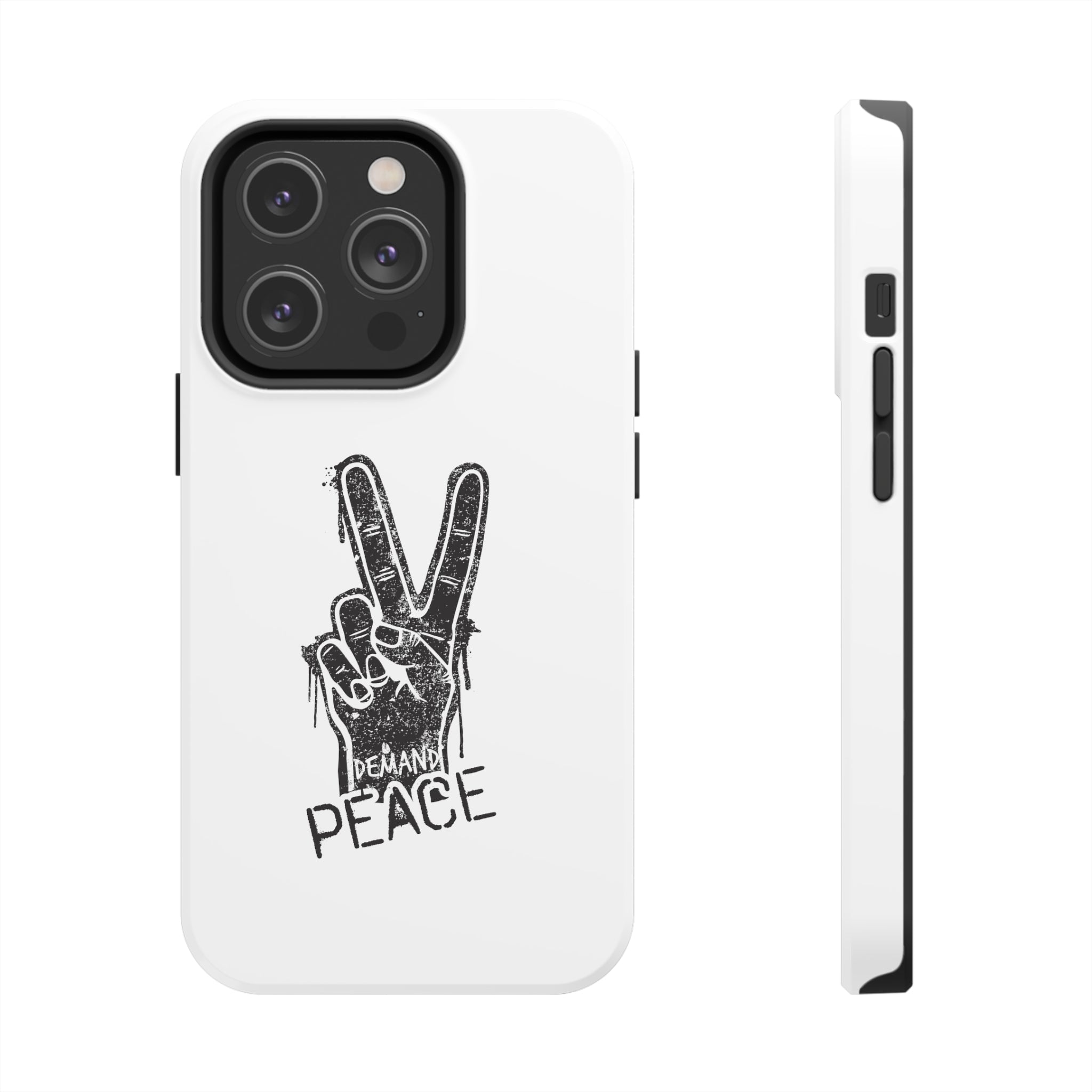 Demand ☮︎ Tough Phone Cases