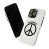 Demand ☮︎ Slim Phone Cases