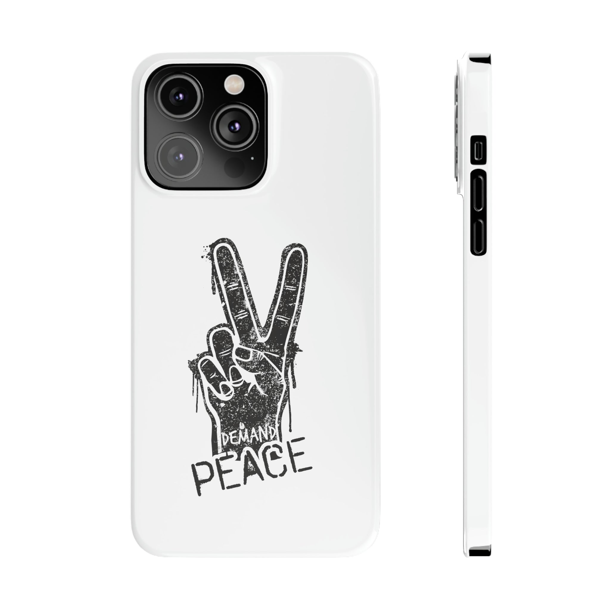 Demand ☮︎ Slim Phone Cases