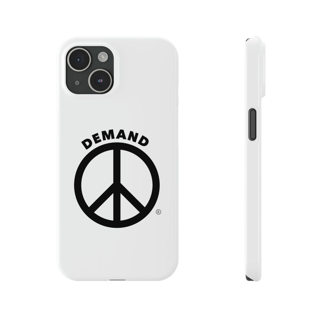 Demand ☮︎ Slim Phone Cases