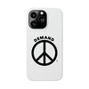 Demand ☮︎ Slim Phone Cases