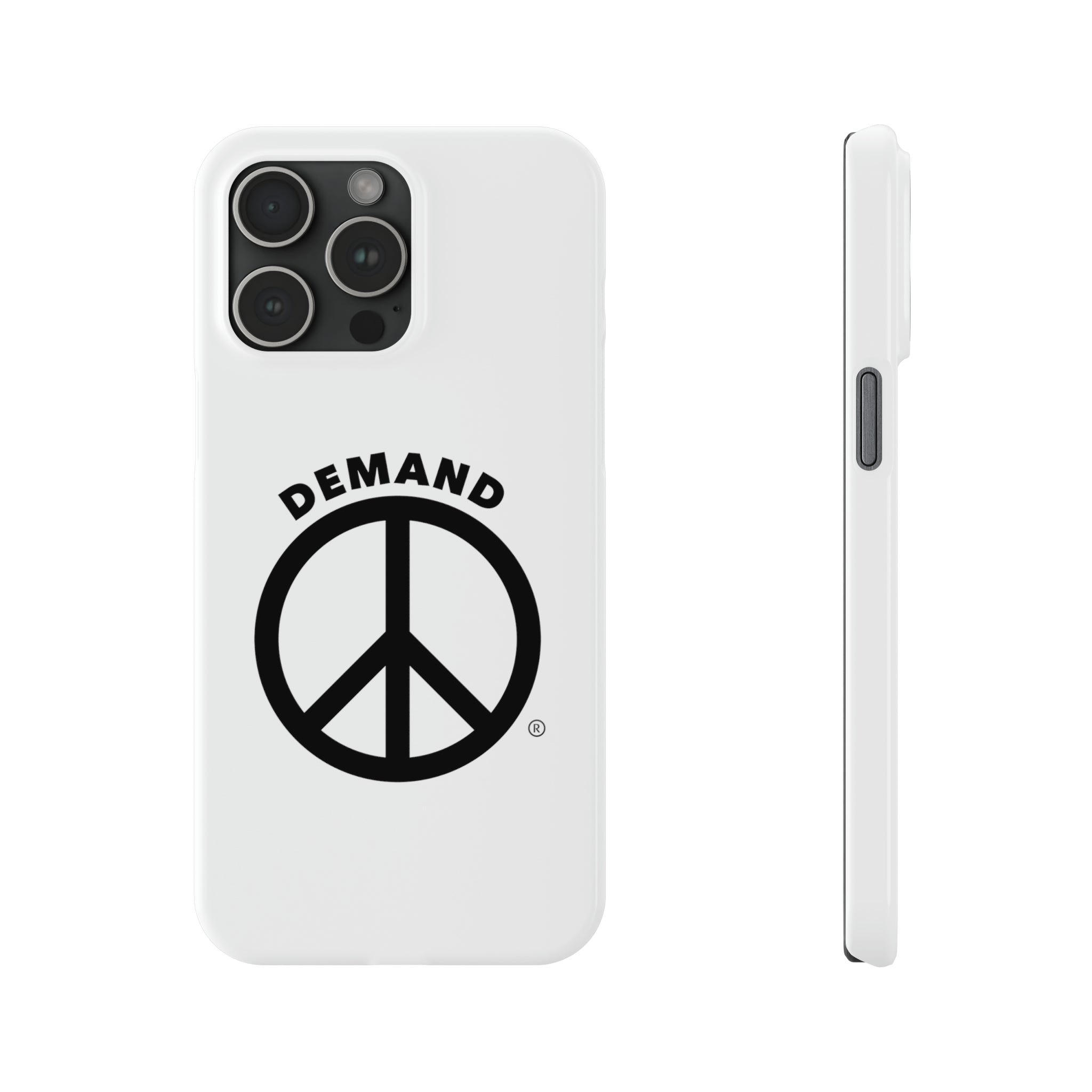 Demand ☮︎ Slim Phone Cases