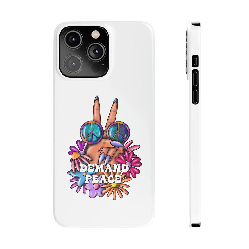 Demand ☮︎ Slim Phone Cases