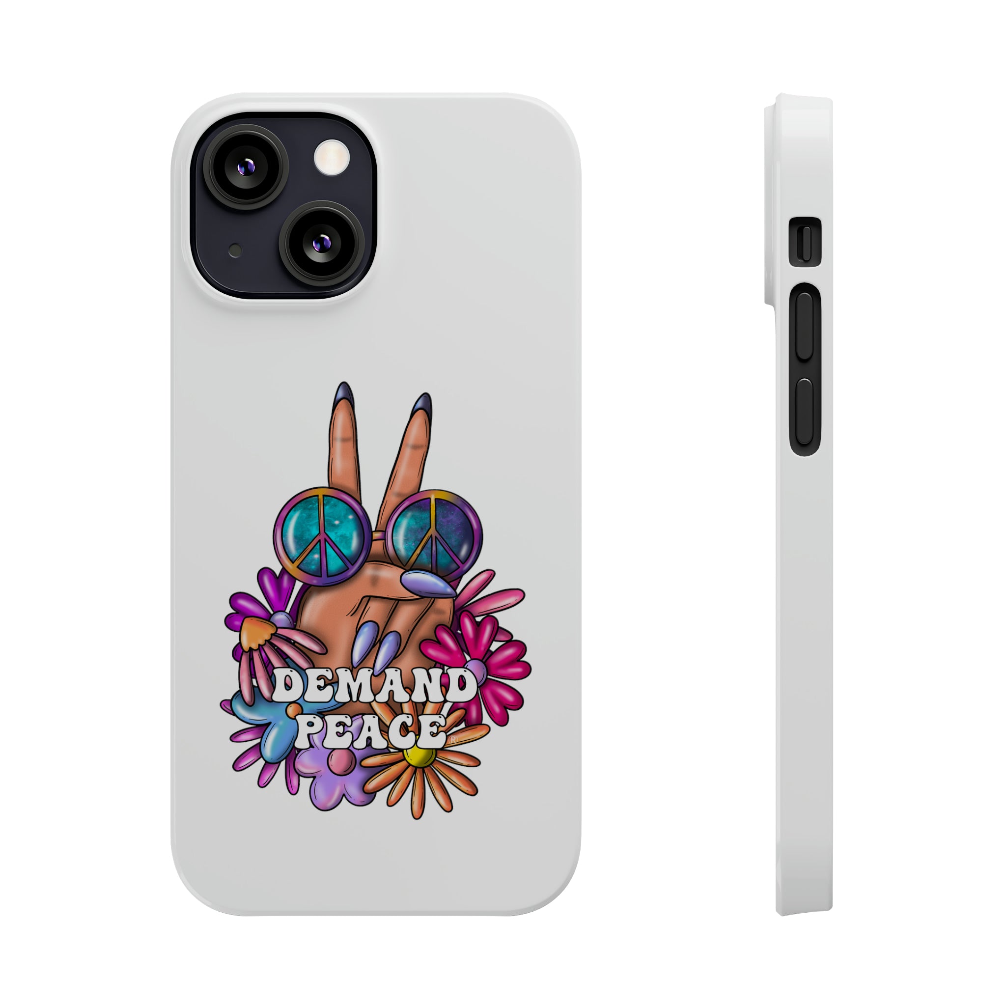 Demand ☮︎ Slim Phone Cases